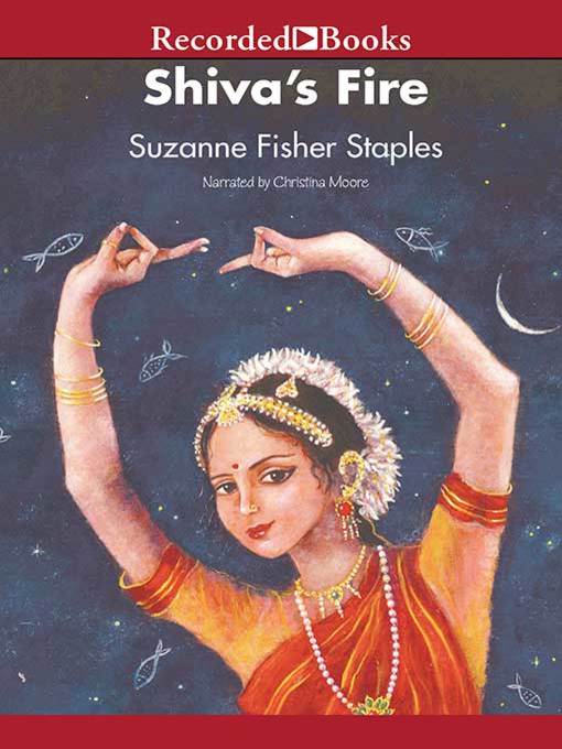 Title details for Shiva's Fire by Suzanne Fisher Staples - Available